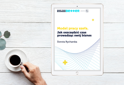 Ebook Model pracy szefa. Jak oszczędzić czas prowadząc swój biznes?