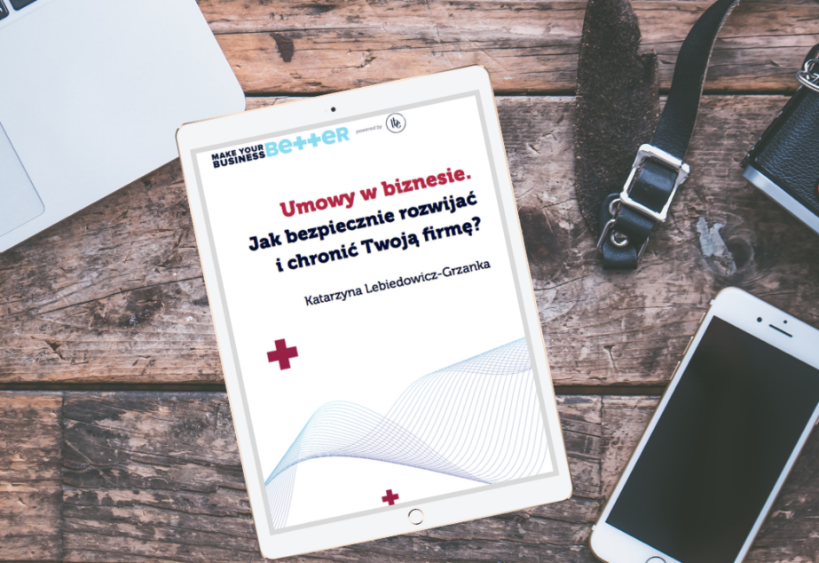 Ebook Umowy w biznesie. Jak bezpiecznie rozwijać i chronić Twoją firmę?