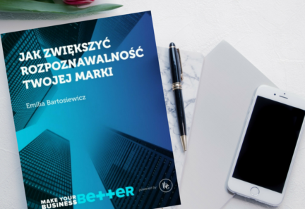 E-book – Jak zwiększyć rozpoznawalność Twojej marki