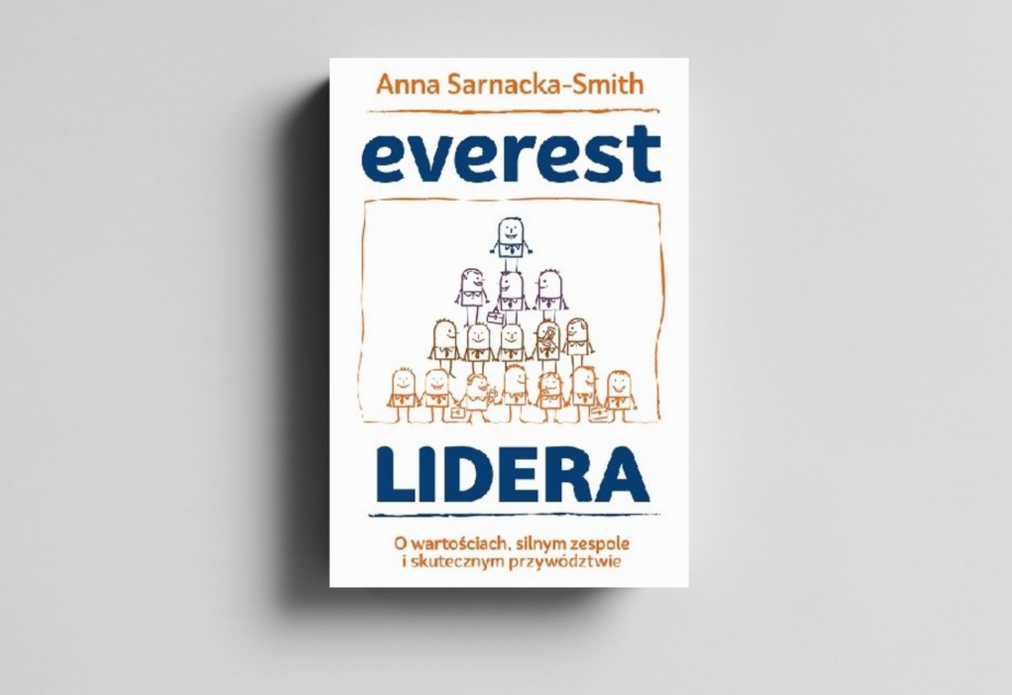Everest Lidera. O wartościach, silnym zespole i skutecznym przywództwie