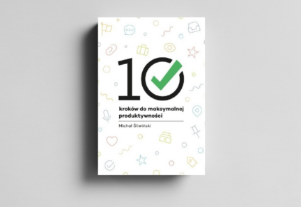 10 kroków do maksymalnej produktywności