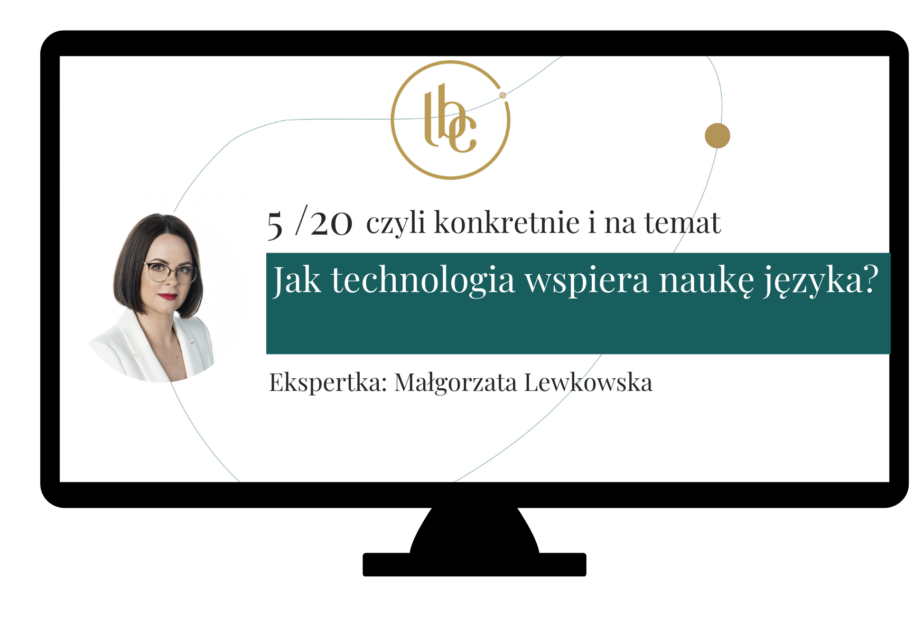 Jak technologia wspiera rozwój kompetencji językowych