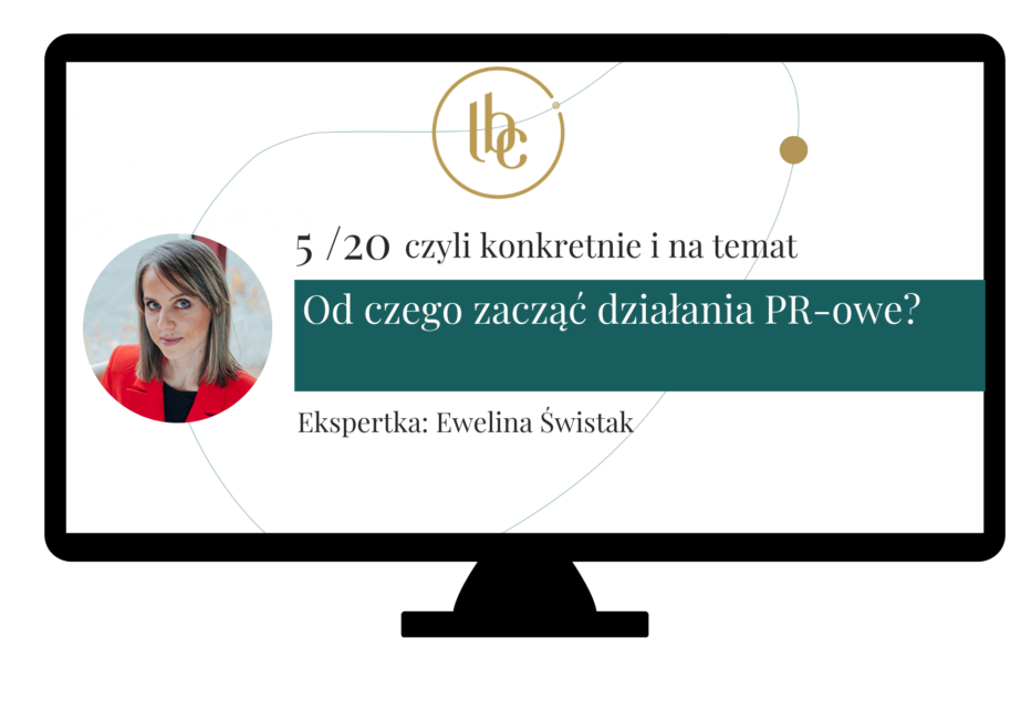 Od czego zacząć działania PR-owe?