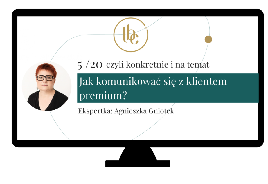 Jak komunikować się z klientem premium?