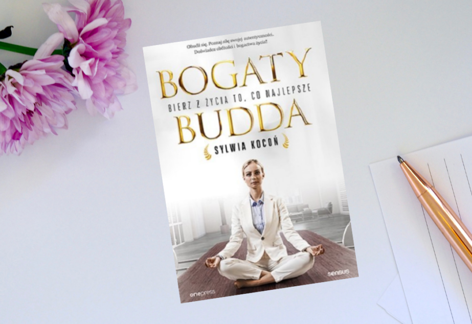 Bierz z życia to co najlepsze – Bogaty Budda