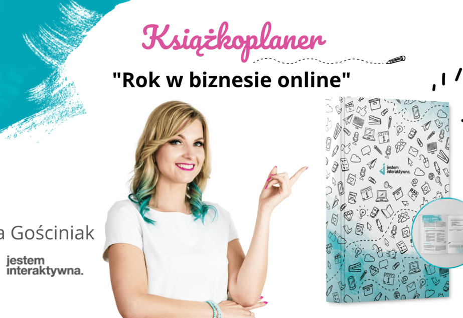 Zaplanuj rok w biznesie online z Olą Gościniak