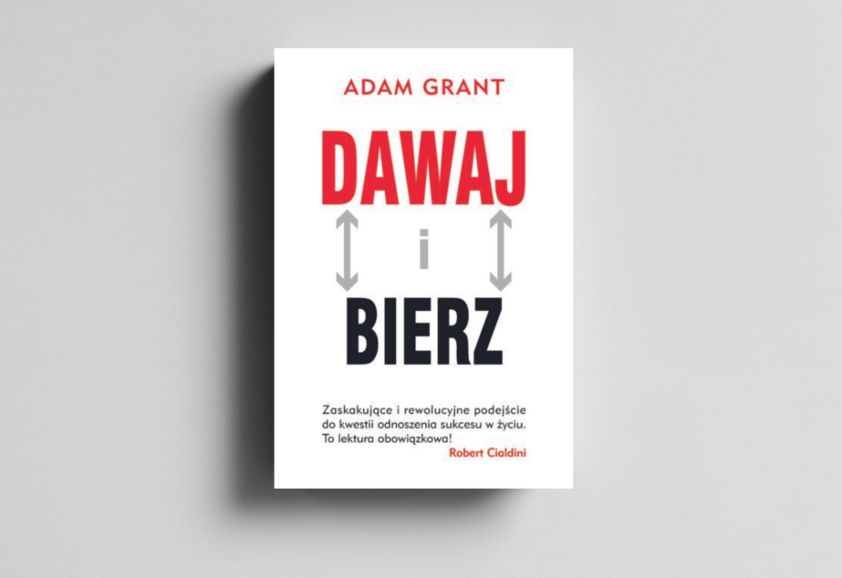 Dawaj i bierz. Przełomowe podejście do sukcesu