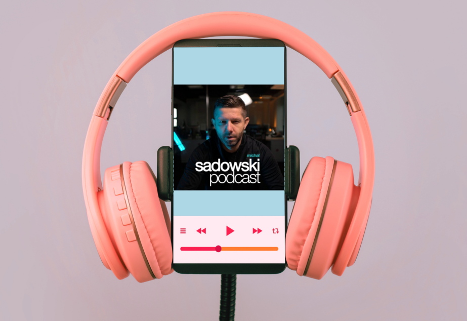 Podcast Michał Sadowski