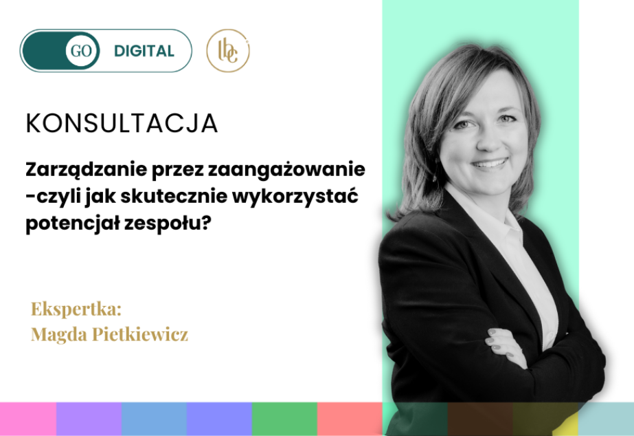 KONSULTACJA ONLINE: Zarządzanie przez zaangażowanie – jak skutecznie wykorzystać potencjał zespołu?