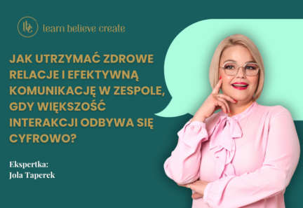 KONSULTACJA ONLINE: Jak utrzymać zdrowe relacje i efektywną komunikację w zespole, gdy większość interakcji odbywa się cyfrowo?
