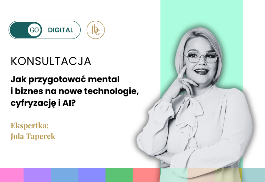 KONSULTACJA ONLINE: Jak przygotować mental i biznes na nowe technologie, cyfryzację i AI?