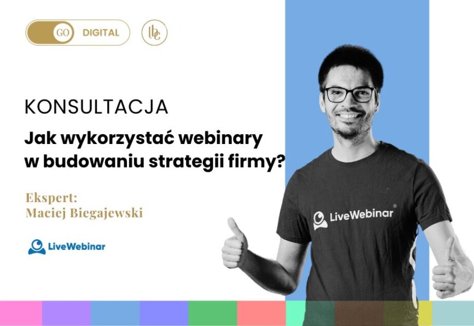 KONSULTACJA ONLINE: Jak wykorzystać webinary w budowaniu swojej strategii biznesowej?