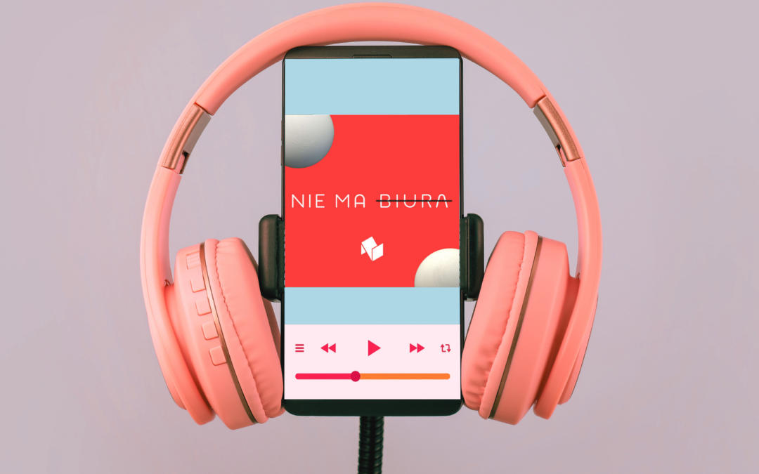 Pocast Nie ma biuraA