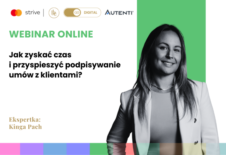 Webinar: Jak zyskać czas i przyspieszyć podpisywanie umów z klientami