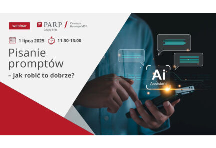 Jak skutecznie rozmawiać z AI? Eksperckie webinarium PARP – sprawdź nagranie