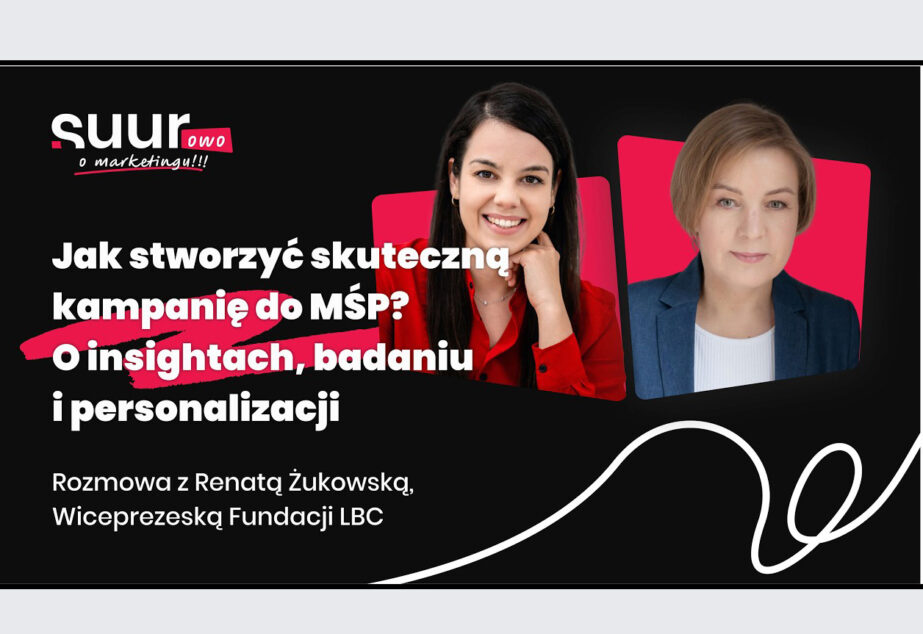 Marketing, który zaczyna się od słuchania klienta: case study kampanii GO digital