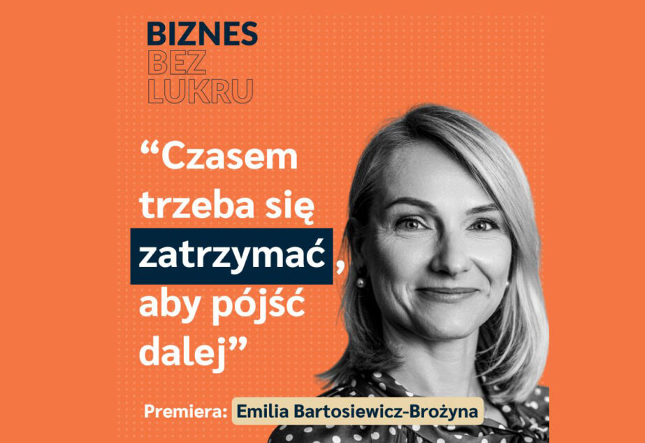Biznes bez lukru – Czasem trzeba się zatrzymać, żeby pójść dalej