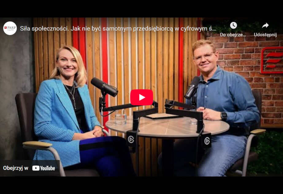 PARP.talks: Siła społeczności. Jak nie być samotnym przedsiębiorcą w cyfrowym świecie?
