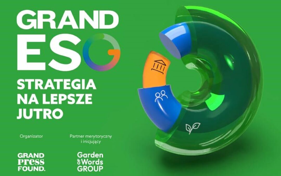 Ostatni dzwonek na zgłoszenia do Grand ESG. Drugi termin mija 31 stycznia