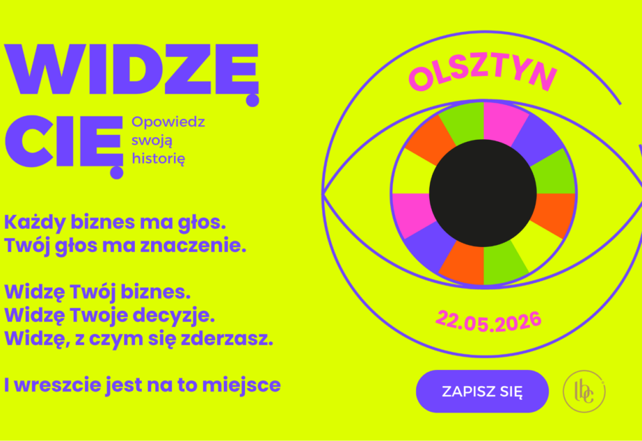 Olsztyn 22.05 #WidzęCię Przedsiębiorcza Polka lokalnie