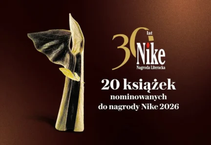 20 książek, o których będzie głośno. Poznaliśmy nominacje do Nagrody Nike 2026