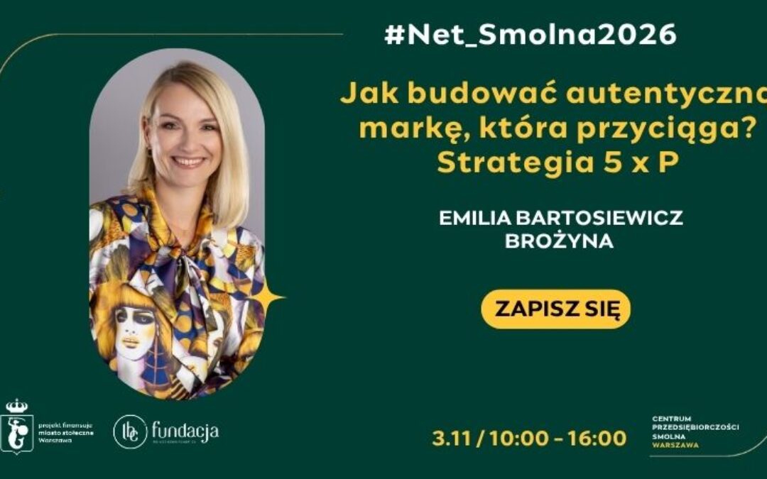 Autentyczna marka, która przyciąga – strategiczne budowanie marki osobistej