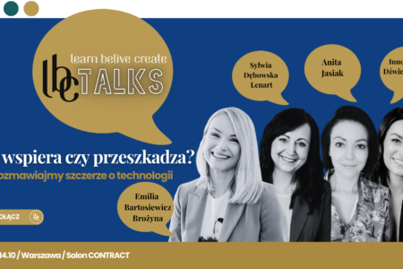 Warszawa 14.10 #LBCtalks: AI wspiera czy przeszkadza w biznesie?