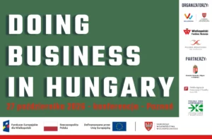 KONFERENCJA W POZNANIU | Doing Business in Hungary